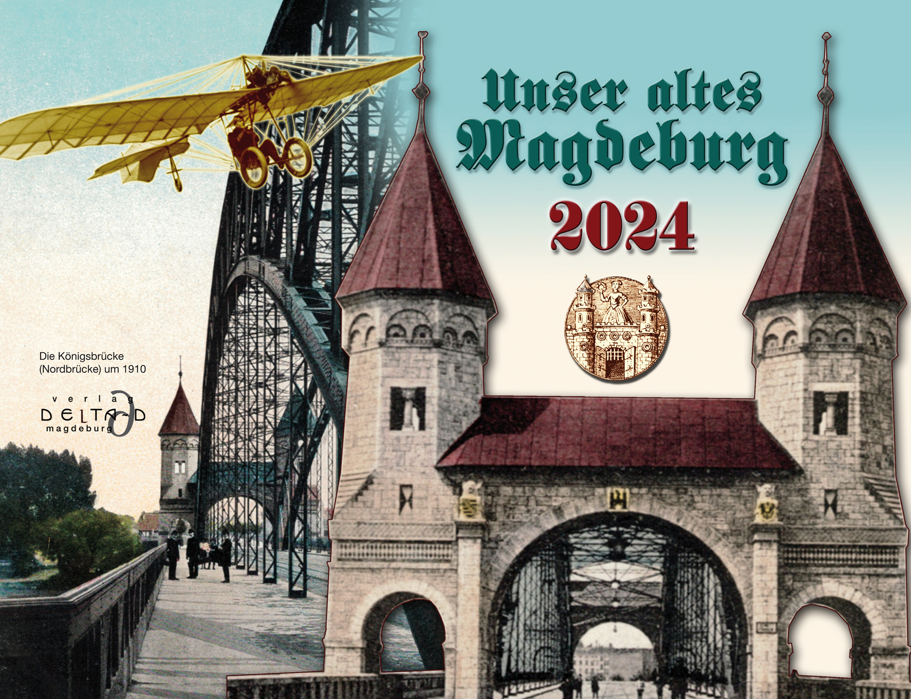 Kalender „Unser altes Magdeburg” 2024